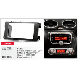 Carav 08-002: 2 DIN FORD Focus II, Mondeo, S-Max, C-Max 2007-2011; Galaxy II 2006-2011; Kuga 2008-20